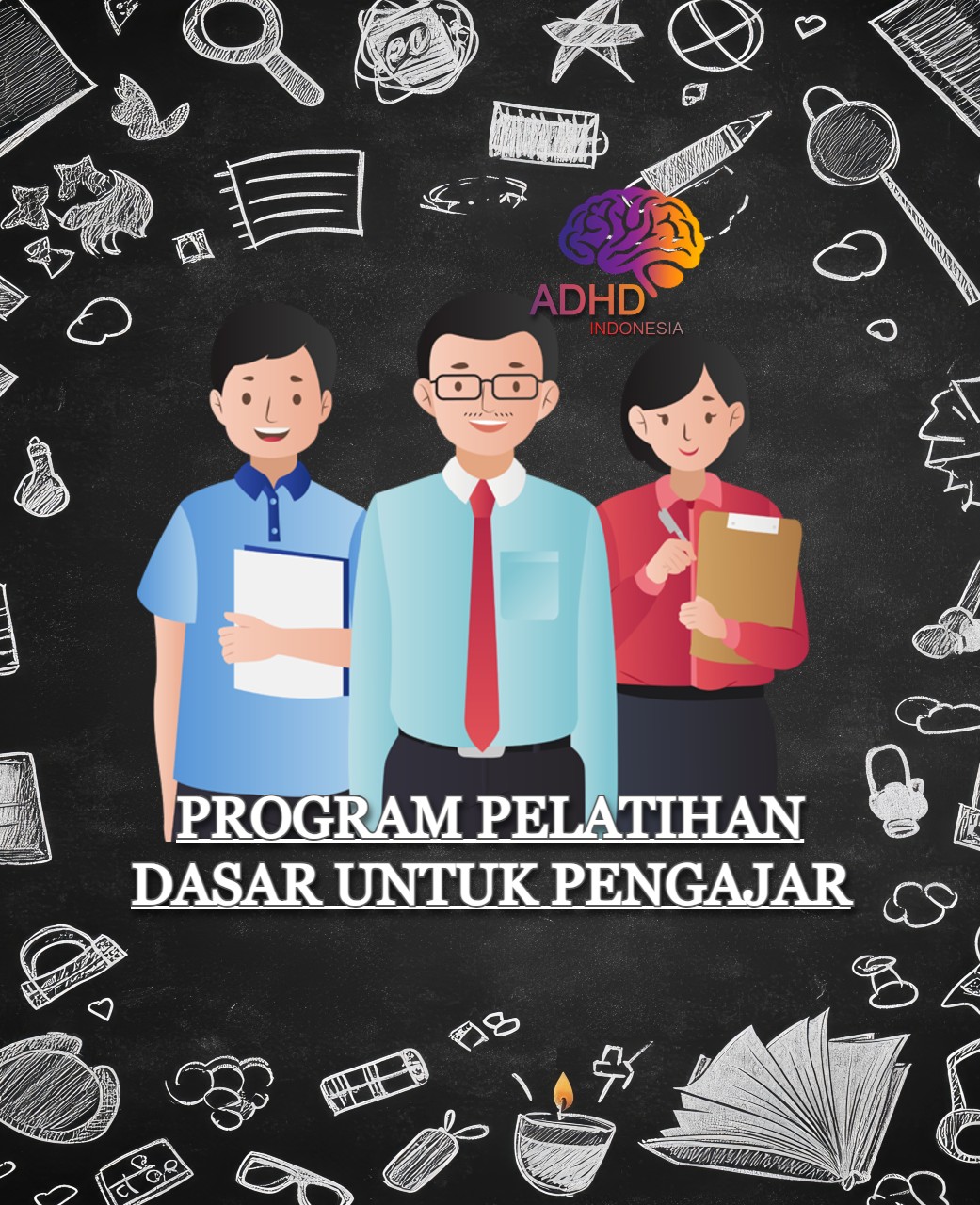 Pelatihan Dasar Pengajar ADHD Indonesia Kabupaten Pelalawan
